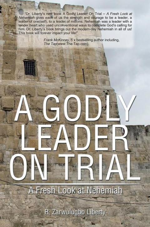 Cover image for book A Godly Leader on Trial : a Fresh Look at Nehemiah