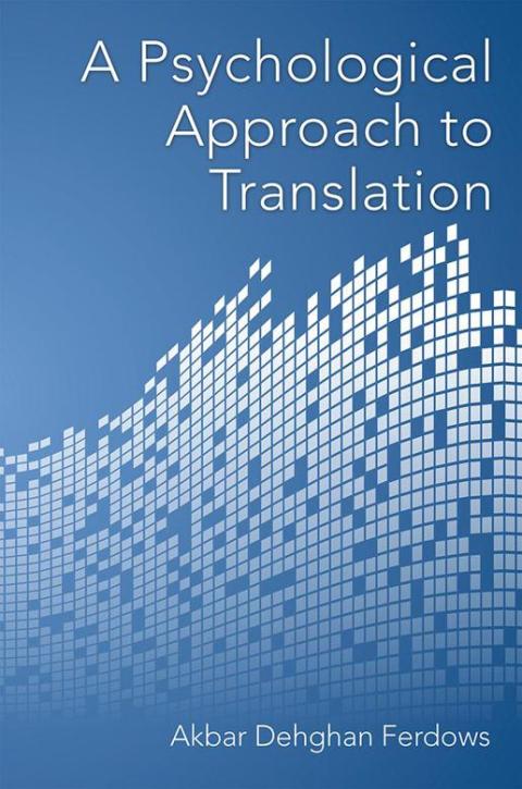 Cover image for book A Psychological Approach to Translation