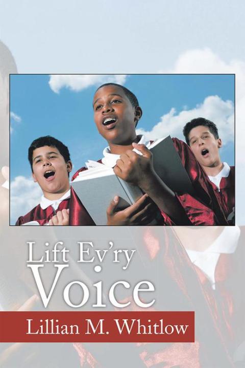 Cover image for book Lift Ev'ry Voice