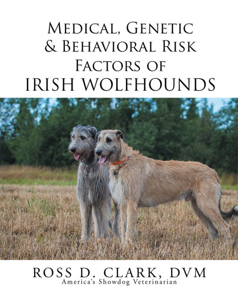 Cover image for book Medical, Genetic & Behavioral Risk Factors of Irish Wolfhounds
