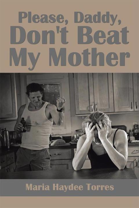 Cover image for book Please, Daddy, Don't Beat My Mother