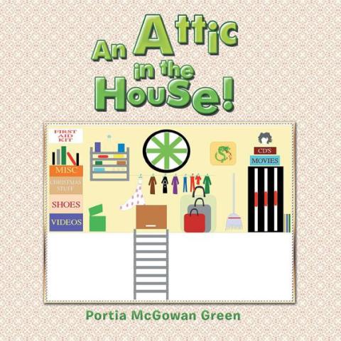 Cover image for book An Attic in the House!