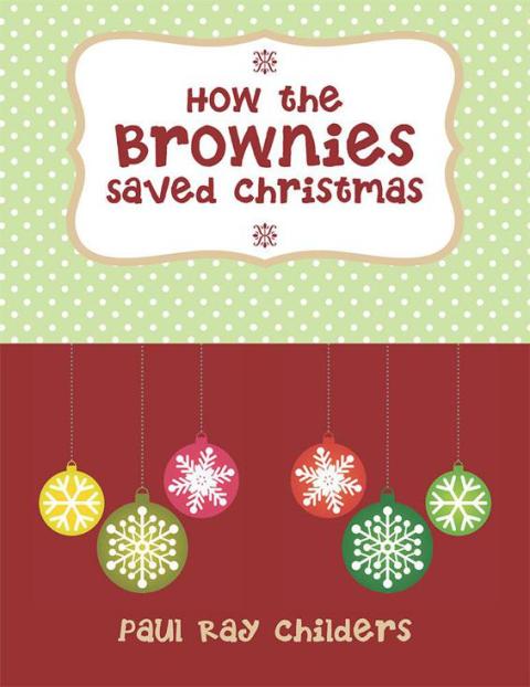 Cover image for book How the Brownies Saved Christmas