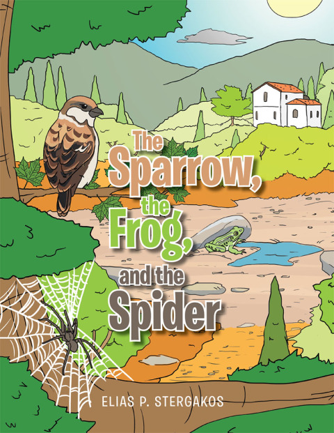 Cover image for book The Sparrow, the Frog, and the Spider
