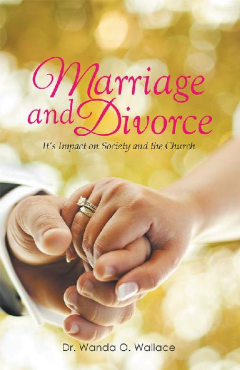 Cover image for book Marriage and Divorce It’s Impact on Society and the Church