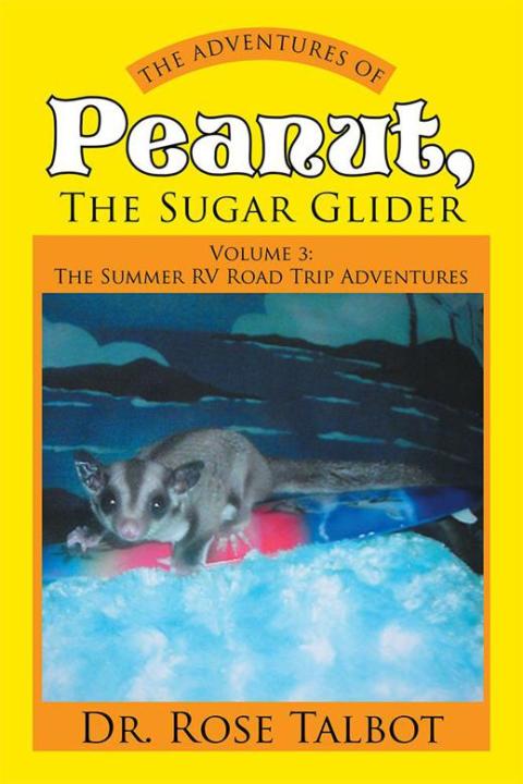Cover image for book The Adventures of Peanut, the Sugar Glider