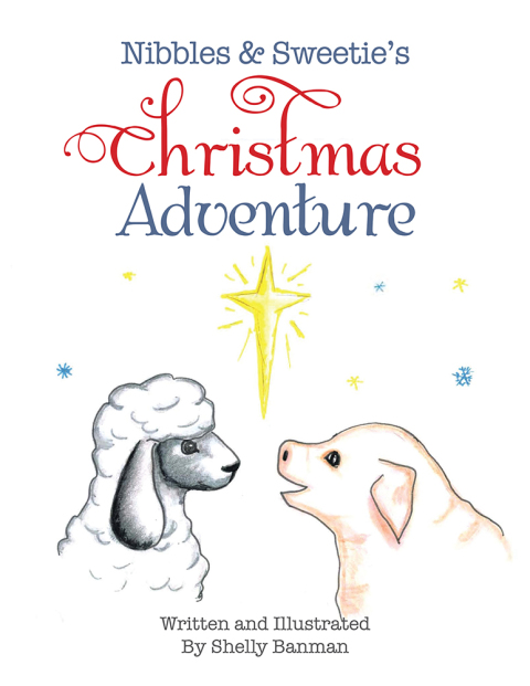 Cover image for book Nibbles & Sweetie's Christmas Adventure