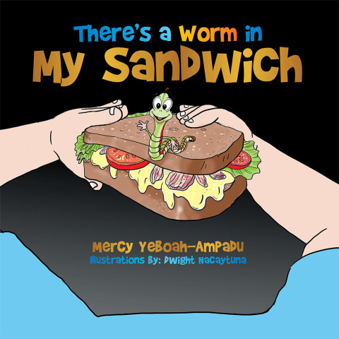 Cover image for book There’S a Worm in My Sandwich