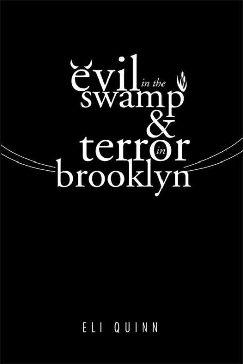 Cover image for book Evil in the Swamp & Terror in Brooklyn