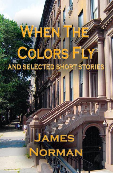Cover image for book When the Colors Fly and Selected Short Stories