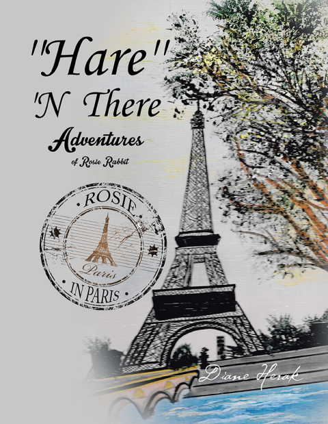 Cover image for book ''Hare'' 'N There Adventures of Rosie Rabbit