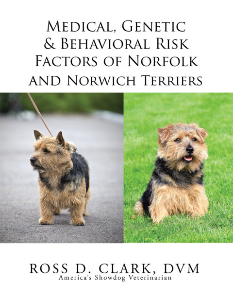 Cover image for book Medical, Genetic & Behavioral Risk Factors of Norfolk and Norwich Terriers