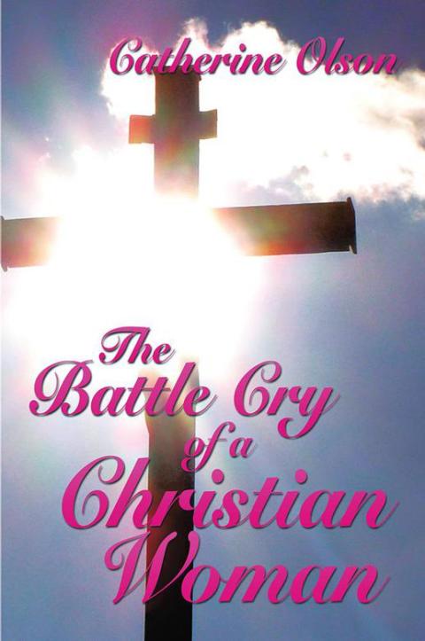 Cover image for book The Battle Cry of a Christian Woman