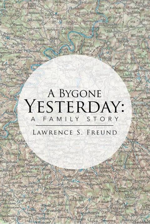 Cover image for book A Bygone Yesterday: a Family Story