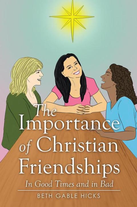 Cover image for book The Importance of Christian Friendships