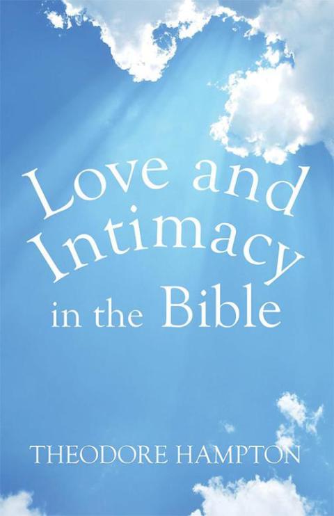 Cover image for book Love and Intimacy in the Bible