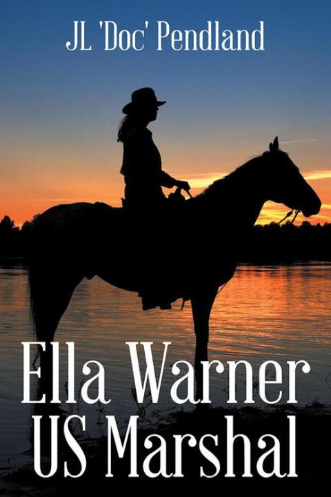 Cover image for book Ella Warner Us Marshal
