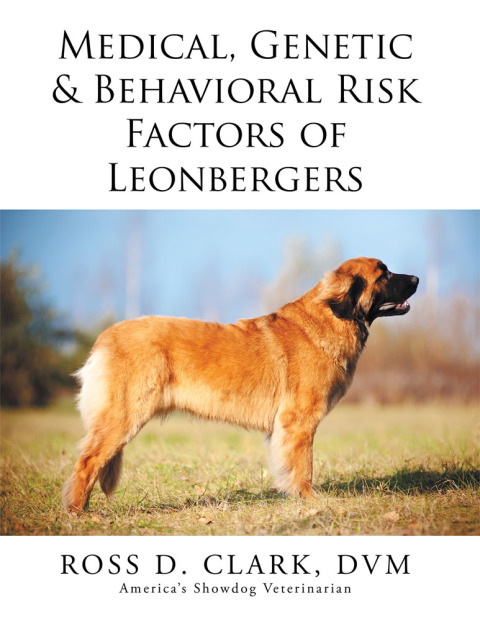 Cover image for book Medical, Genetic & Behavioral Risk Factors of Leonbergers