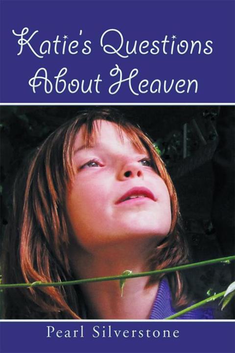 Cover image for book Katie’S Questions About Heaven