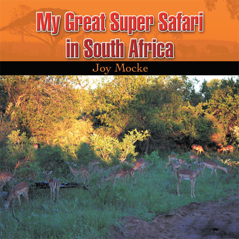 Cover image for book My Great Super Safari in South Africa