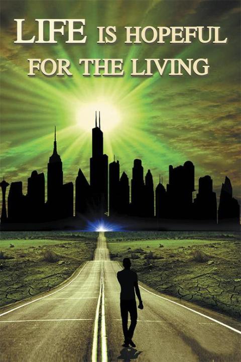 Cover image for book Life Is Hopeful for the Living