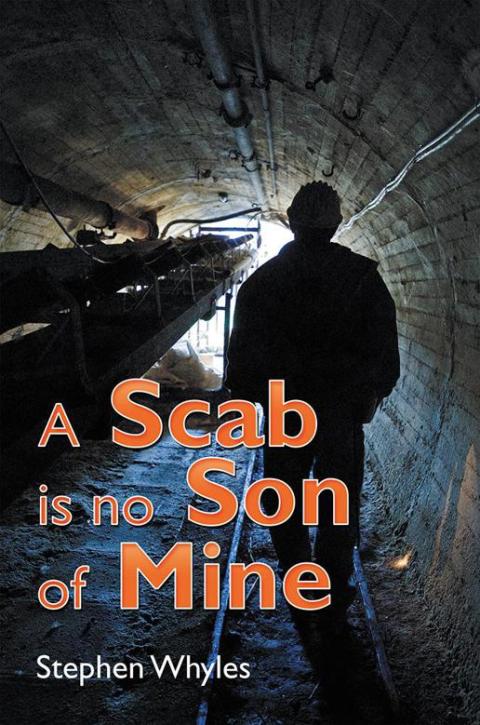 Cover image for book A Scab Is No Son of Mine
