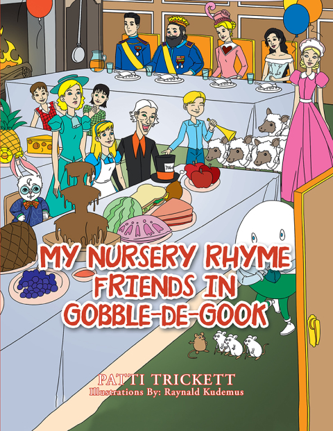 Cover image for book My Nursery Rhyme Friends in Gobble-De-Gook