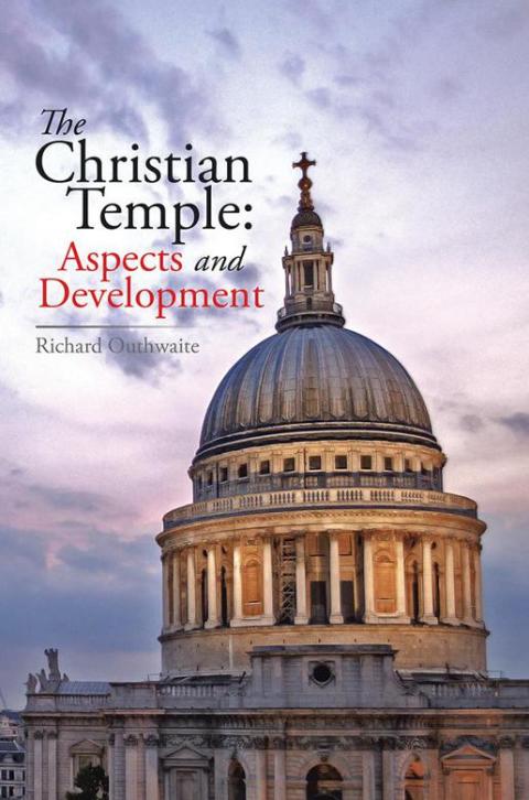 Cover image for book The Christian Temple:  Aspects and Development
