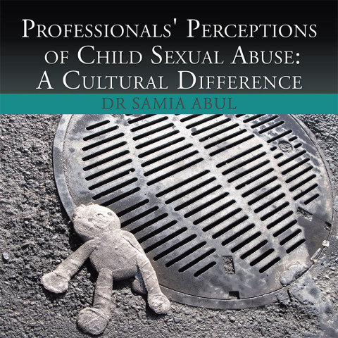 Cover image for book Professionals' Perceptions of Child Sexual Abuse:A Cultural Difference