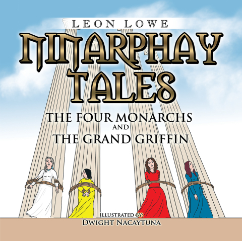 Cover image for book Ninarphay Tales the Four Monarchs and the Grand Griffin