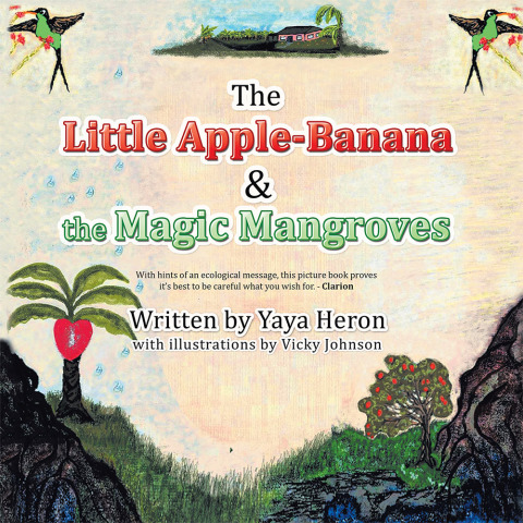 Cover image for book The Little Apple-Banana & the Magic Mangroves