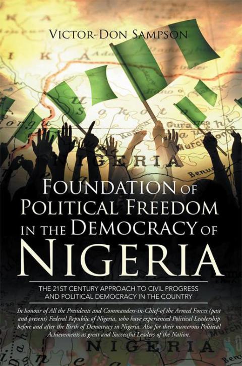 Cover image for book Foundation of Political Freedom in the Democracy of Nigeria