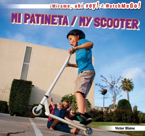 Cover image for book Mi patineta / My Scooter