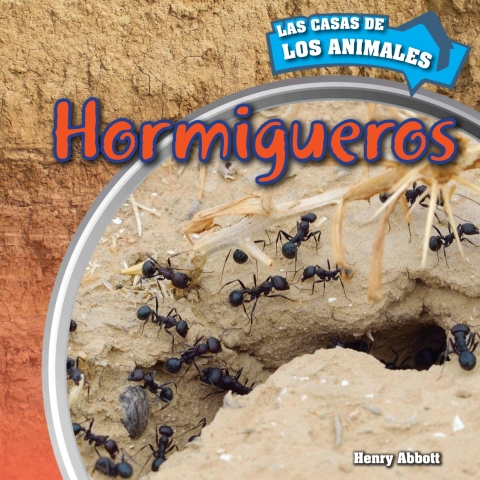 Cover image for book Hormigueros (Inside Anthills)