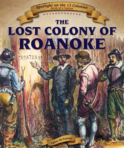 Cover image for book The Lost Colony of Roanoke