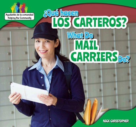 Cover image for book ¿Qué hacen los carteros? / What Do Mail Carriers Do?