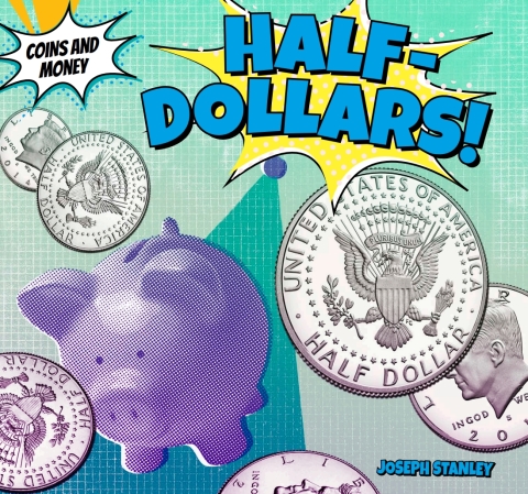 Cover image for book Half-Dollars!