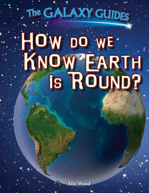 Cover image for book How Do We Know Earth Is Round?