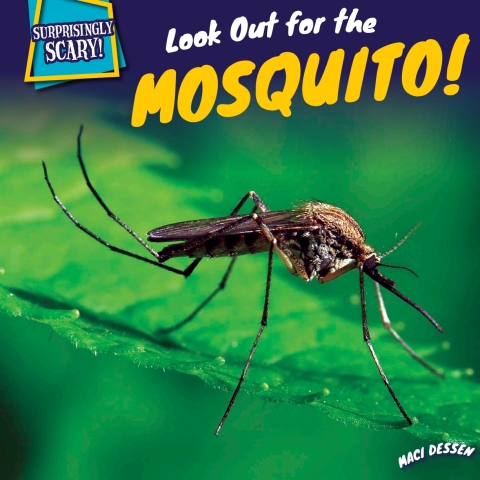 Cover image for book Look Out for the Mosquito!