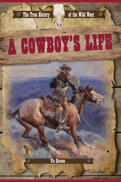 Cover image for book A Cowboy's Life