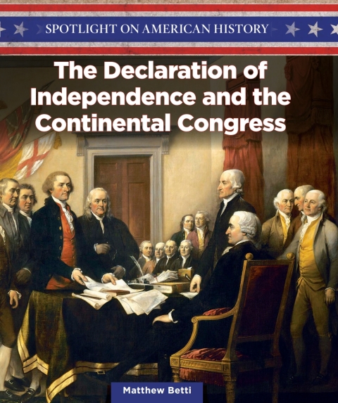 Cover image for book The Declaration of Independence and the Continental Congress