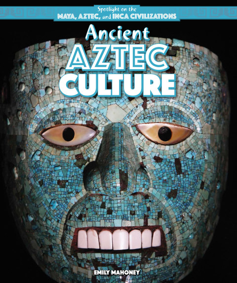 Cover image for book Ancient Aztec Culture