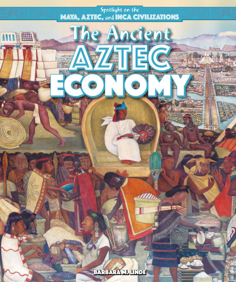 Cover image for book The Ancient Aztec Economy