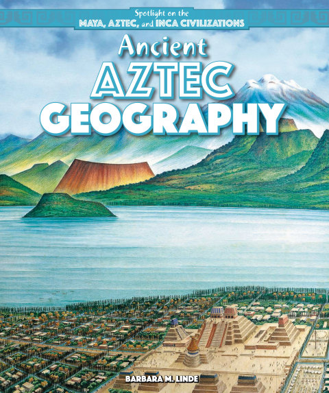 Cover image for book Ancient Aztec Geography