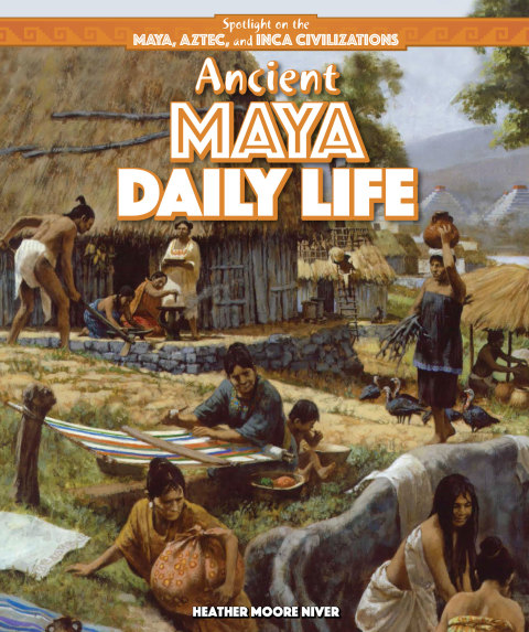 Cover image for book Ancient Maya Daily Life