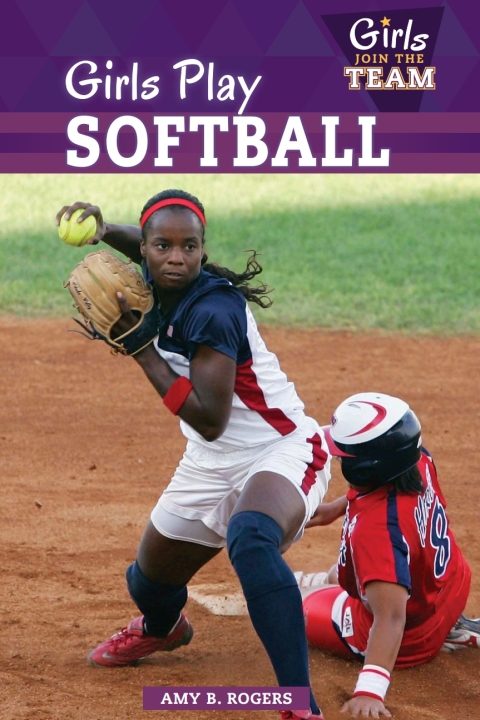 Cover image for book Girls Play Softball