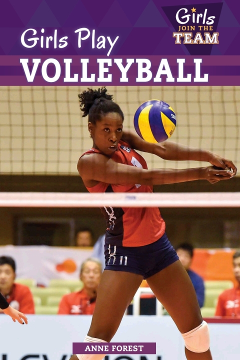 Cover image for book Girls Play Volleyball