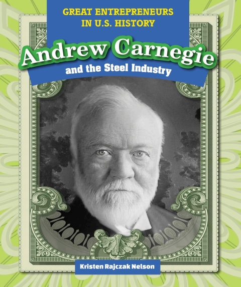 Cover image for book Andrew Carnegie and the Steel Industry