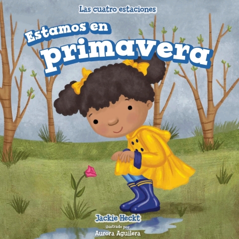 Cover image for book Estamos en primavera (It's Spring)
