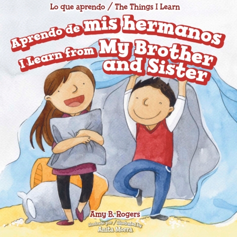 Cover image for book Aprendo de mis hermanos / I Learn from My Brother and Sister